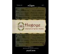 George Kiraz Hugoye: Journal of Syriac Studies (volume 20) (Tascabile)
