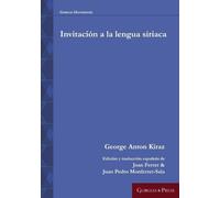 George Kiraz Juan Pedro Monferrer-Sal Invitación a la lengua siriac (Tascabile)