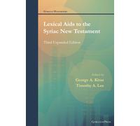 George Kiraz Lexical Aids to the Syriac New Testament (Tascabile)