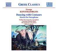 George Kontogio George Kontogiorgos: Dancing With Centaurs: Stories for Sax (CD)