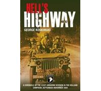 George Koskimaki Hell'S Highway (Tascabile)