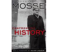 George L. Mosse Confronting History (Tascabile)