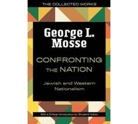 George L. Mosse Confronting the Nation (Tascabile)