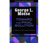 George L. Mosse Toward the Final Solution (Tascabile)