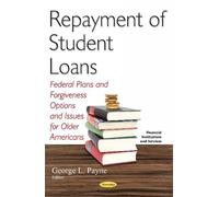 George L Payne Repayment of Student Loans (Tascabile)