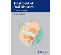 George Laskaris Treatment of Oral Diseases (Tascabile)