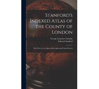 George Laurence 1853-1916 Gomme Ed Stanford's Indexed Atlas (Copertina rigida)