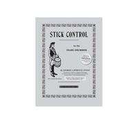 George Lawrence Stone - Stick Control: For The Snare Drummer