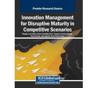 George Leal Jam Innovation Management for Disruptive Maturity in Com (Tascabile)