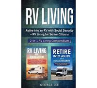 George Lee George Lee RV Living (Tascabile)