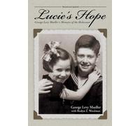 George Levy Mueller Lucie's Hope (Tascabile)