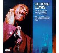 GEORGE LEWIS - At Club Hangover 1953 Vol 2