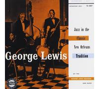 Lewis, George - Jazz In The Classic New Orlean