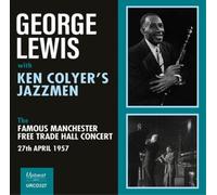 George Lewis with Ken Col The Famous Manchester Free Trade Hall Concert, 27 (CD)