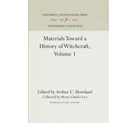 George Lincoln Materials Toward a History of Witchcraft, Vol (Copertina rigida)