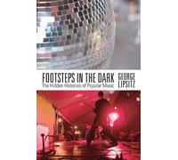 George Lipsitz Footsteps in the Dark (Tascabile)