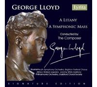 George Lloyd George Lloyd: A Litany/A Symphonic Mass (CD) Album