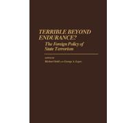 George Lopez Michael Stohl Terrible Beyond Endurance? (Copertina rigida)