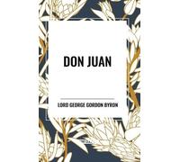 George Lord Gordon Byron Don Juan (Copertina rigida)