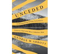 George M. Abbott Unceded (Tascabile)