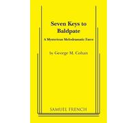 George M Cohan Seven Keys to Baldpate (Tascabile)