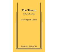 George M. Cohan The Tavern (Tascabile)