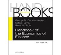 George M. Constantinides Handbook of the Economics of Finance (Copertina rigida)