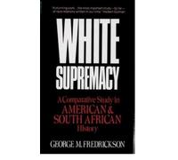 George M. Fredrickson White Supremacy (Tascabile)