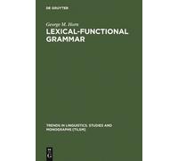 George M. Horn Lexical-Functional Grammar (Copertina rigida)