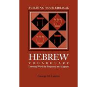George M. Landes Building Your Biblical Hebrew Vocabulary (Tascabile)