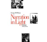 George M. Wilson Narration in Light (Tascabile)