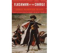 George MacDonald Fraser Flashman at the Charge (Tascabile) Flashman