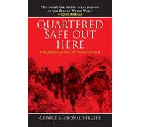 George MacDonald Fraser Quartered Safe Out Here (Tascabile)