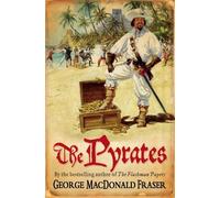 George MacDonald Fraser The Pyrates (Tascabile)