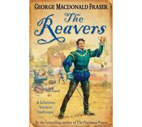 George MacDonald Fraser The Reavers (Tascabile)