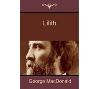 George MacDonald Lilith (Tascabile)