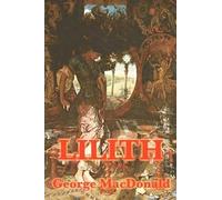 George MacDonald Lilith (Tascabile)
