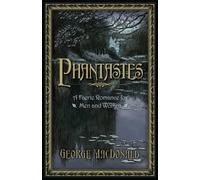 George MacDonald Phantastes (Copertina rigida)