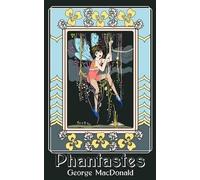 George MacDonald Phantastes (Tascabile)