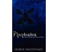 George Macdonald Phantastes (Tascabile)