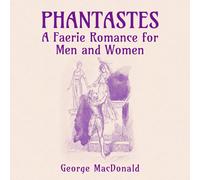 George MacDonald Phantastes (Tascabile)