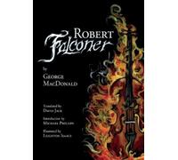 George MacDonald Robert Falconer (Translated) (Tascabile)