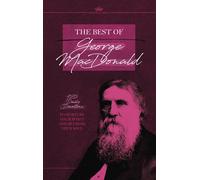 George MacDonald The Best of George MacDonald (Copertina rigida) Honor Classics