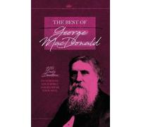 George MacDonald The Best of George MacDonald (Tascabile) Honor Classics
