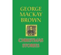 George Mackay Brown Christmas Stories (Copertina rigida)