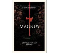 George Mackay Brown Magnus (Tascabile)