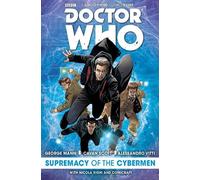 George Mann Cavan Scott Doctor Who: Supremacy of the Cybermen (Copertina rigida)