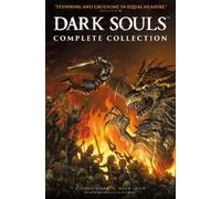George Mann Dark Souls: The Complete Collection (Tascabile) Dark Souls