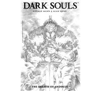 George Mann Dark Souls Vol. 1: The Breath of Andolus Artist's (Copertina rigida)