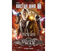 George Mann Doctor Who: Engines of War (Tascabile)